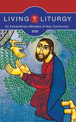 Living Liturgy for Extraordinary Ministers of Holy Communion 2025 - NN00566