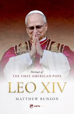Leo XIV Portrait of the First American Pope - 9781682784372