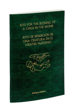 Rite for the Blessing of a Child in the Womb/Rito de Benedicion de una Criatura en el Vientre Materno - YB7316