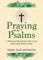 Praying with the Psalms - EZ4290