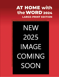 At Home with the Word® 2025 Large Print Edition - OW17537