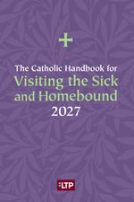 Catholic Handbook for Visiting the Sick and Homebound 2027 - OW18480