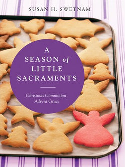 A Season of Little Sacraments-NN4672
