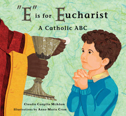 E is for Eucharist - A Catholic ABC - TN2898