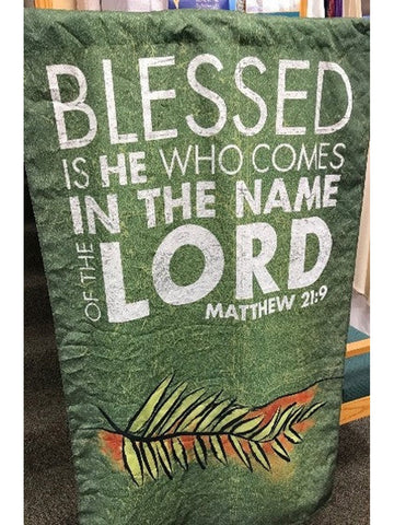 Blessed is He Who Comes Banner - PBBLESSED