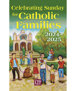Celebrating Sundays for Catholic Families 2024-2025 - OW17551
