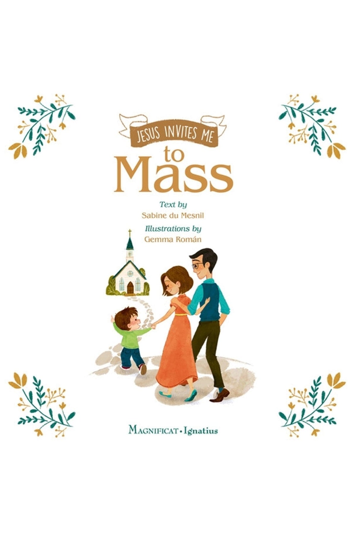Jesus Invites Me to Mass - IP6JMMH-Inspirational Gifts-Ignatius Press-Michigan Church Supply