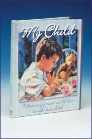 My Child-Boy-GFRG13009-Inspirational Gifts-Catholic Book Publishing Corp-Michigan Church Supply