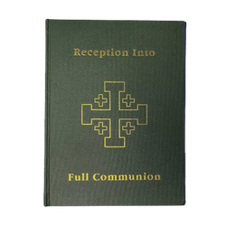 R.C.I.A. Reception Into Full Communion - OAR4