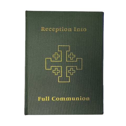 R.C.I.A. Reception Into Full Communion - OAR4
