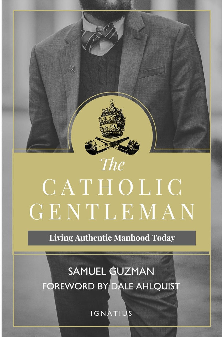 The Catholic Gentleman - IPCGEP-Inspirational Gifts-Ignatius Press-Michigan Church Supply