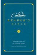 The Catholic Reader's Bible - 9781622828241-Inspirational Gifts-Spring Arbor-Michigan Church Supply