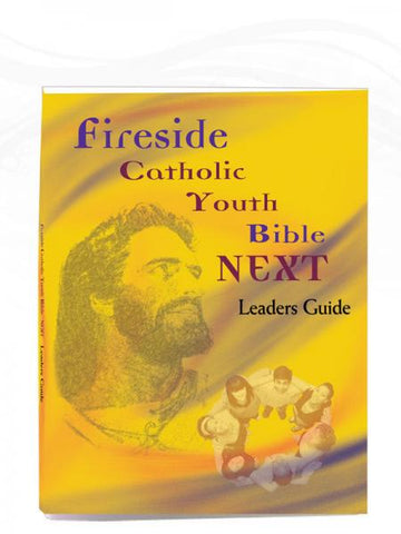 Fireside Catholic Youth Bible-NEXT Leaders Guide-FI0868