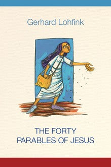 The Forty Parables of Jesus - NN85105