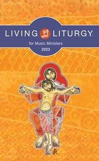 Living Liturgy for Music Ministers - NN6726