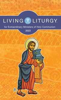 Living Liturgy for Extraordinary Ministers of Holy Communion - NN6728