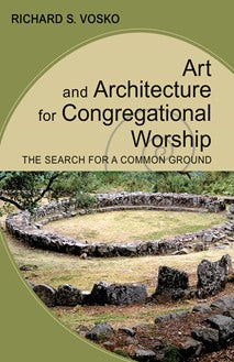 Art and Architecture for Congregational Worship - NN8471