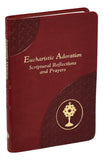 Eucharistic Adoration - Scriptural Reflections and Prayers - GF94719