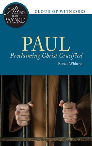 Paul, Proclaiming Christ Crucified - NN3693