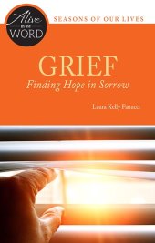 Grief, Finding Hope in Sorrow - NN4503