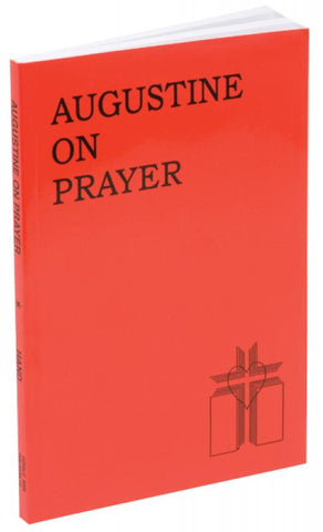 Augustine on Prayer - GF17104