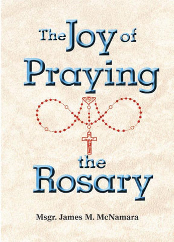 The Joy of Praying the Rosary - GFRP18804