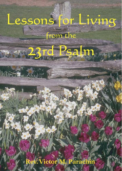 Lessons for Living From the 23rd Psalm - GFRP13004
