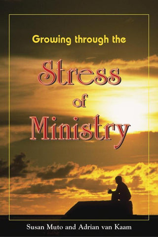 Growing Through the Stress of Ministry - GFRP20404