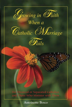 Growing In Faith When A Catholic Marriage Fails - GFRP74804