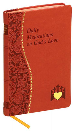 Daily Meditations On God's Love