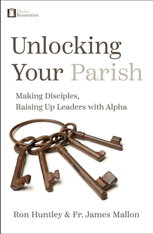 Unlocking Your Parish - AABDRCE8