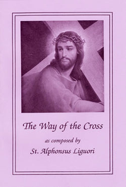 The Way of the Cross by Alphonsus Liguori-Large Print FQBY055BX