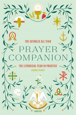 Catholic All Year Prayer Companion - IPCAYPCP