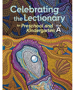 Celebrating the Lectionary for Preschool & Kindergarten Year A - OW15045