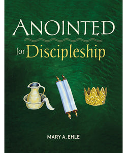 Anointed for Discipleship - OWEAFD