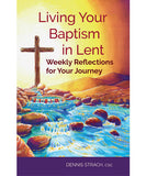 Living Your Baptism in Lent