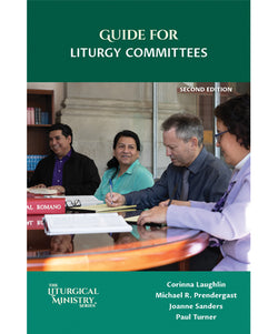 Guide for Liturgy Committees, Second Edition - OWELMLC2