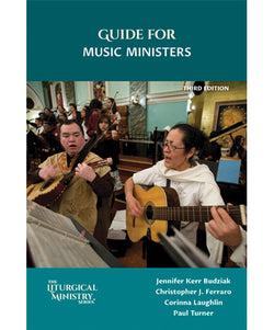 Guide for Music Ministers 3rd Edition - OWELMM3