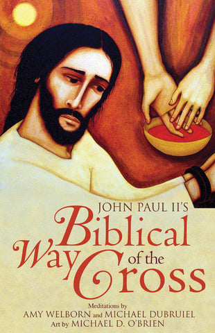 John Paul II's Biblical Way of the Cross - EZ11282