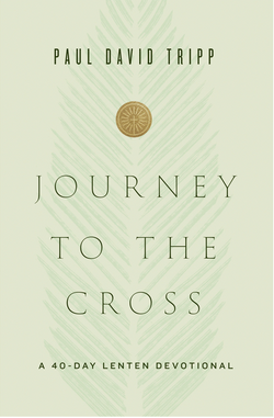 Journey to the Cross: A 40-Day Lenten Devotional - 9781433567674