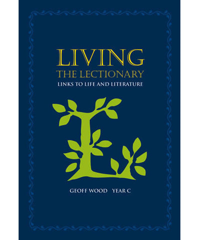 Living the Lectionary - Year C - OWLIVLC