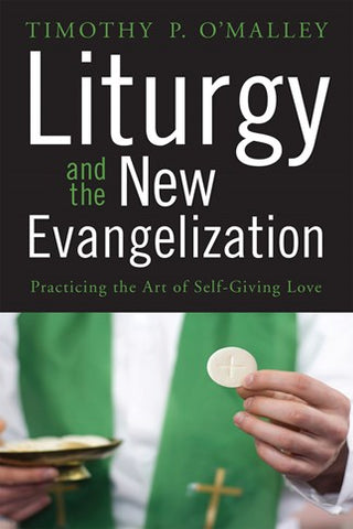 Liturgy and the New Evangelization - NN3764