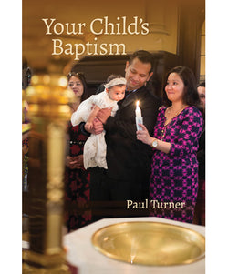 Your Child's Baptism Revised Edition - OWCHBAPTR