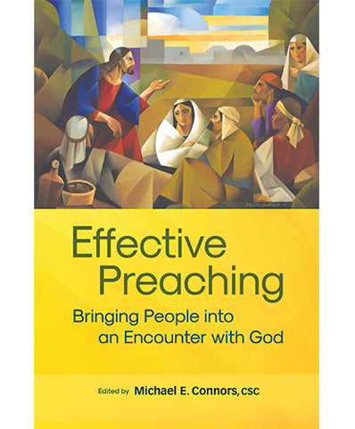 Effective Preaching: Bringing People into an Encounter with God - OWEFP