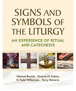 Signs and Symbols of the Liturgy - OWSSL