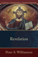 Catholic Commentary on Sacred Scripture - Revelation - 9780801036507