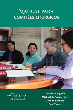 Manual para Comites Liturgicos Segunda Edicion - OWSLMLC2