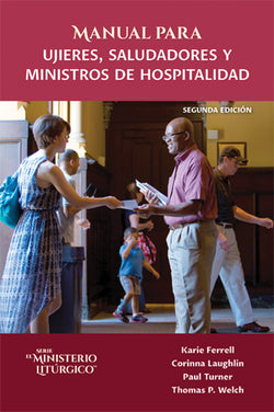 Manual para Ujieres Saludores y Ministros de Hospitalidad Segunda Edicion - OWSMLUG2