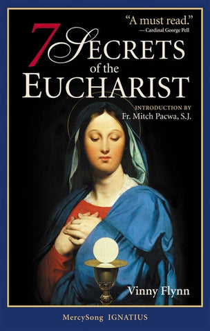 7 Secrets of the Eucharist - IPSSEP