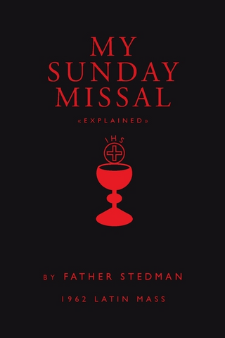 My Sunday Missal: 1962 Latin Mass - 9781951835002